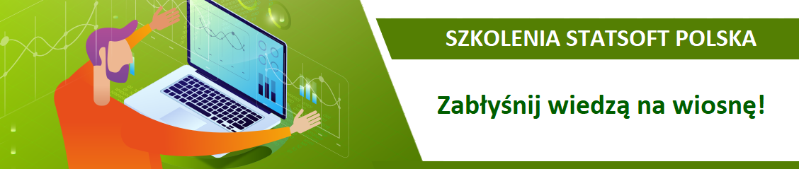 Szkolenia StatSoft Polska - zabłyśnij wiedzą na wiosnę!