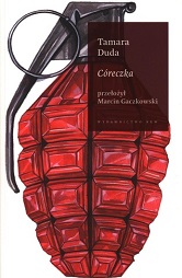 Tamara Duda, Córeczka