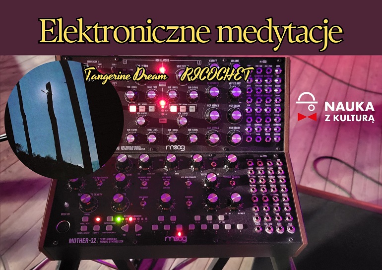 Elektroniczne medytacje