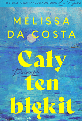 Caly ten blekit. M. da Costa