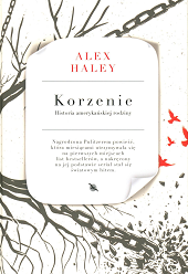 Korzenie. A. Haley