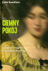 Ciemny pokój. C. Svedem. Wołowiec, 2025