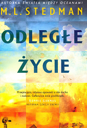Odległe życie. M. L. Stedman. Warszawa, 2026
