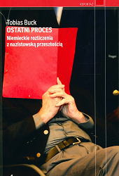 Ostatni proces (...). T. Buck. Wołowiec, 2026