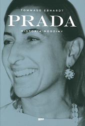 Prada. Historia (...). T. Ebhardt. Kraków, 2025