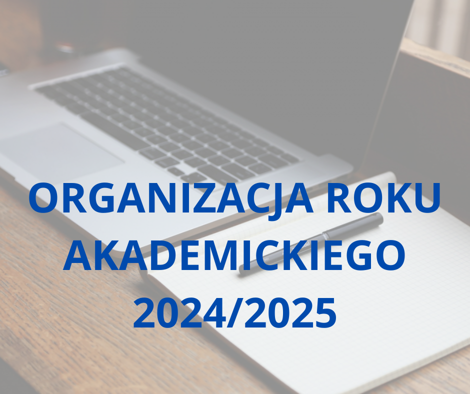 Organizacja roku 2024/2025