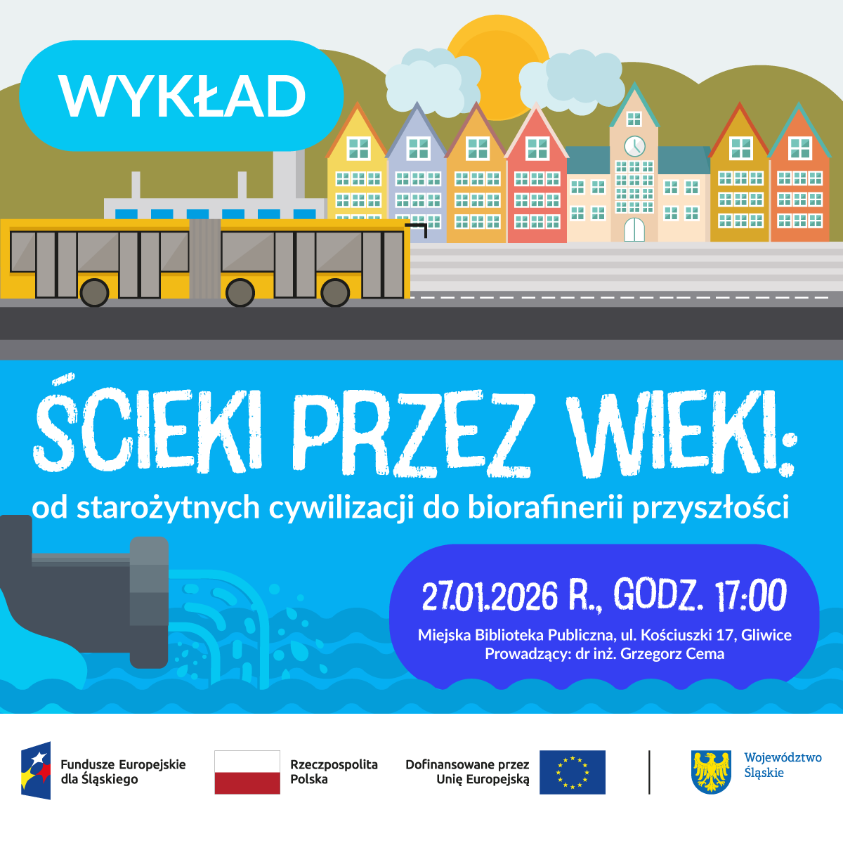 2026-01-08-baner-wykład-Ścieki-przez-wieki-od-starożytnych-cywilizacji-do-biorafinerii-przyszłości-1200x1200-v3