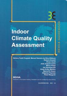 REHVA 14 - Indoor Climate Quality Assessment - Evaluation Of Indoor Thermal And Indoor Air Quality