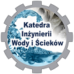 Katedra Inżynierii Wody i Ścieków