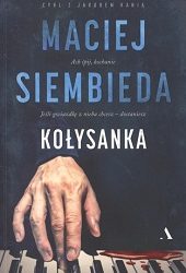 Maciej Siembieda, Kołysanka