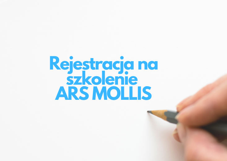 Rejestracja na szkolenie ARS MOLLIS