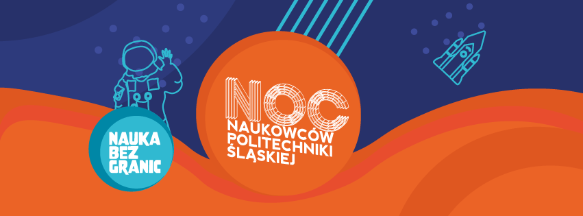 Banner Nocy Naukowców Politechniki Śląskiej 2023