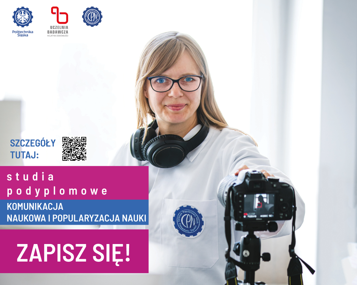 2023-07-16-baner-studia-podyplomowe-komunikacja-naukowa-i-popularyzacja-nauki-cpn-poltechnika-śląska-nowy-v-(2)