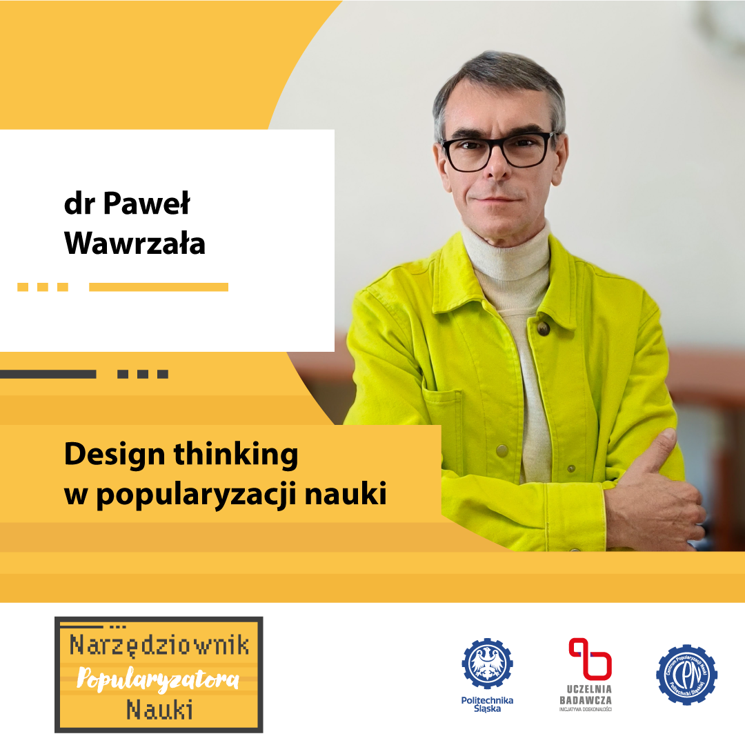 2024-01-22-baner-prowadzący-narzędziownik-popularyzatora-politechnika-śląska-cpn-FB-IG--Wawrzała