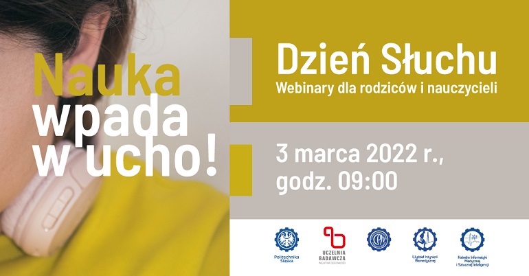 Na żółto szarej grafice widzimy zdjęcie głowy. Na szyi wiszą słuchawki. Widać także napisy Dzień Słuchu Nauka wpada w ucho