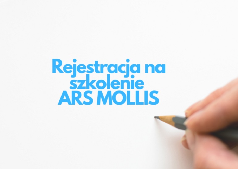 Na białej graficie widzimy niebieski napis rejestracja na szkolenie ARS Mollis