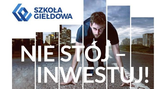 nie stój - inwestuj