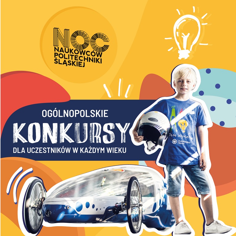 plakat z napisem Konkursy Nocy Naukowców Politechniki Śląskiej 2024