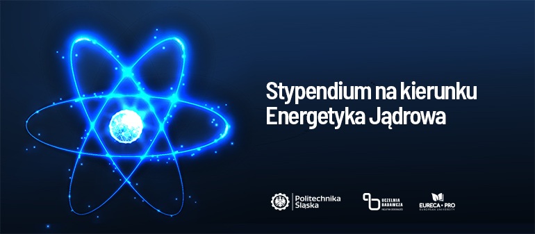 energetyka jadrowa stypendium
