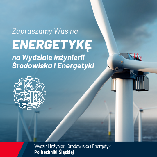 Politechnika Śląska | Wydział Inżynierii Środowiska i Energetyki