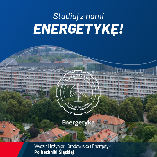 Politechnika Śląska | Wydział Inżynierii Środowiska i Energetyki